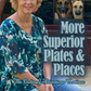 More Superior Plates & Places Book 2